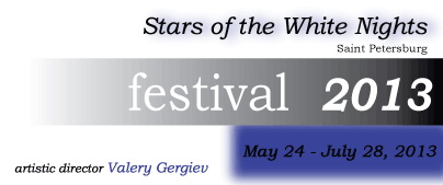 The Stars of the White Nights 2013 Festival