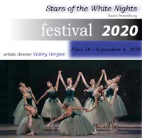 "The Stars of the White Nights 2020" International Ballet and Opera Festival